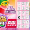 Crayola Epic Book of Awesome (288 Pages), Kids Coloring Book Activity Set, Animal Coloring Pages, Holiday Gift for Kids, 3+(Epic Book of Awesome)