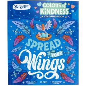 Crayola Colors of Kindness Adult Coloring Book (40pgs), Adult Coloring Pages, Stress Relief Activity, Gift for Teens & Adults, 9+(Colors of Kindness)